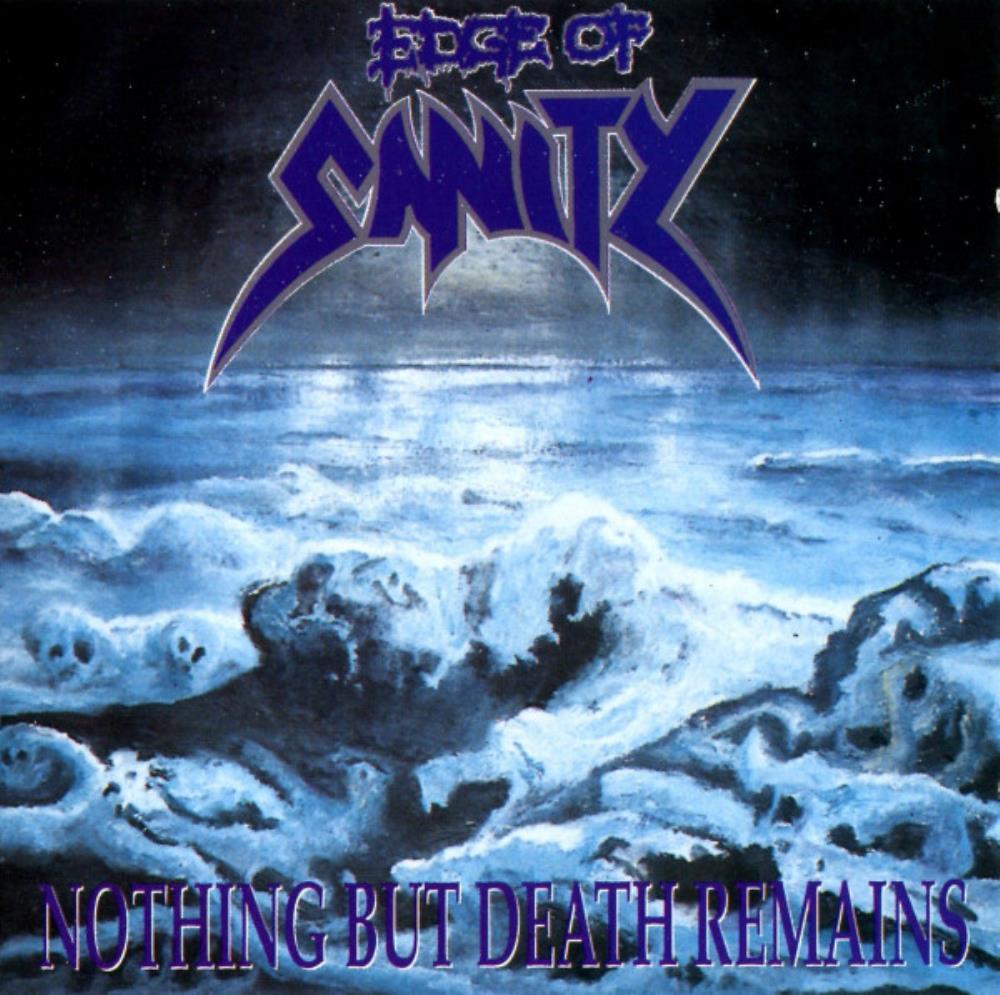 Edge Of Sanity Nothing But Death Remains album cover