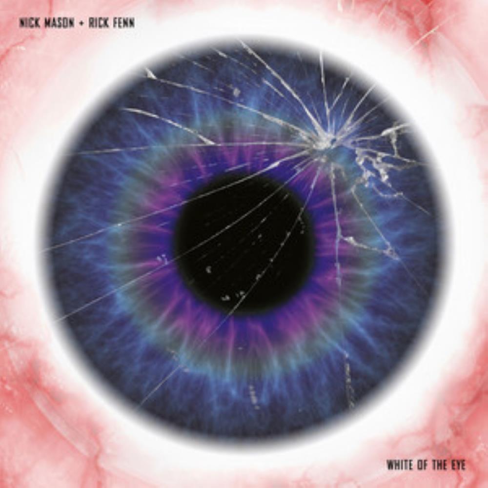 Nick Mason - Nick Mason + Rick Fenn: White of the Eye (Original Motion Picture Soundtrack) CD (album) cover