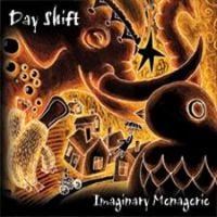 Day Shift Imaginary Menagerie  album cover