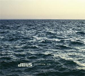 dEUS - Following Sea CD (album) cover