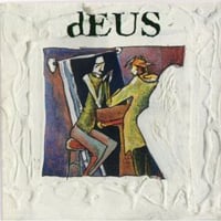 dEUS In a Bar, Under the Sea album cover