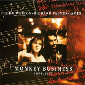John Wetton John Wetton + Richard Palmer-James : Monkey Business 1972 - 1997 album cover