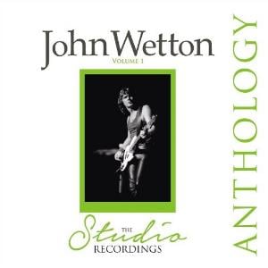 John Wetton - The Studio Recordings Anthology CD (album) cover