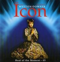 John Wetton - John Wetton Geoffrey Downes Icon: Heat Of The Moment- 05 CD (album) cover