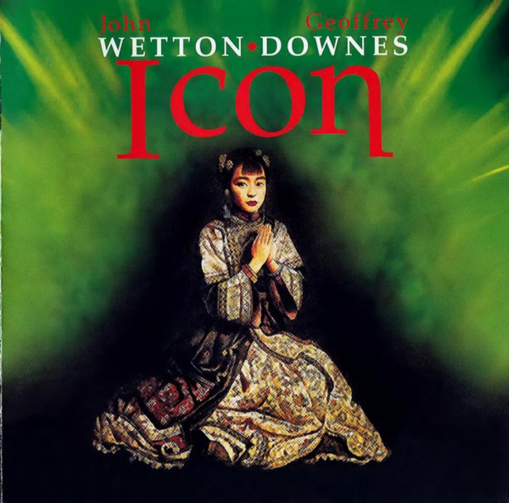 John Wetton - John Wetton & Geoffrey Downes: Icon CD (album) cover