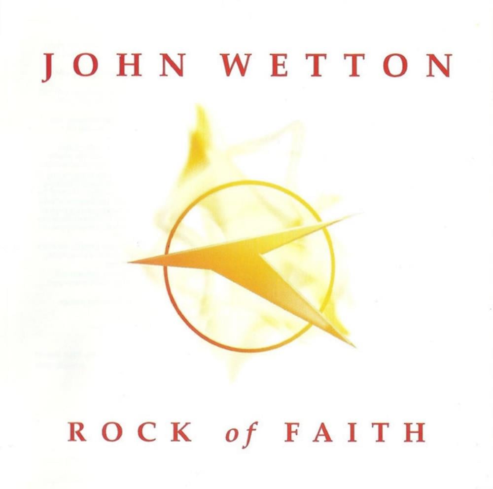 John Wetton - Rock Of Faith CD (album) cover