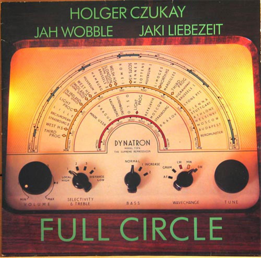 Holger Czukay - Holger Czukay w/ Jah Wobble & Jaki Liebezeit: ‎Full Circle CD (album) cover