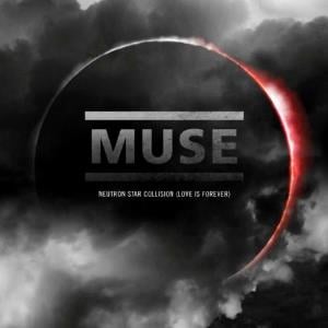 Muse - Neutron Star Collision (Love Is Forever) CD (album) cover