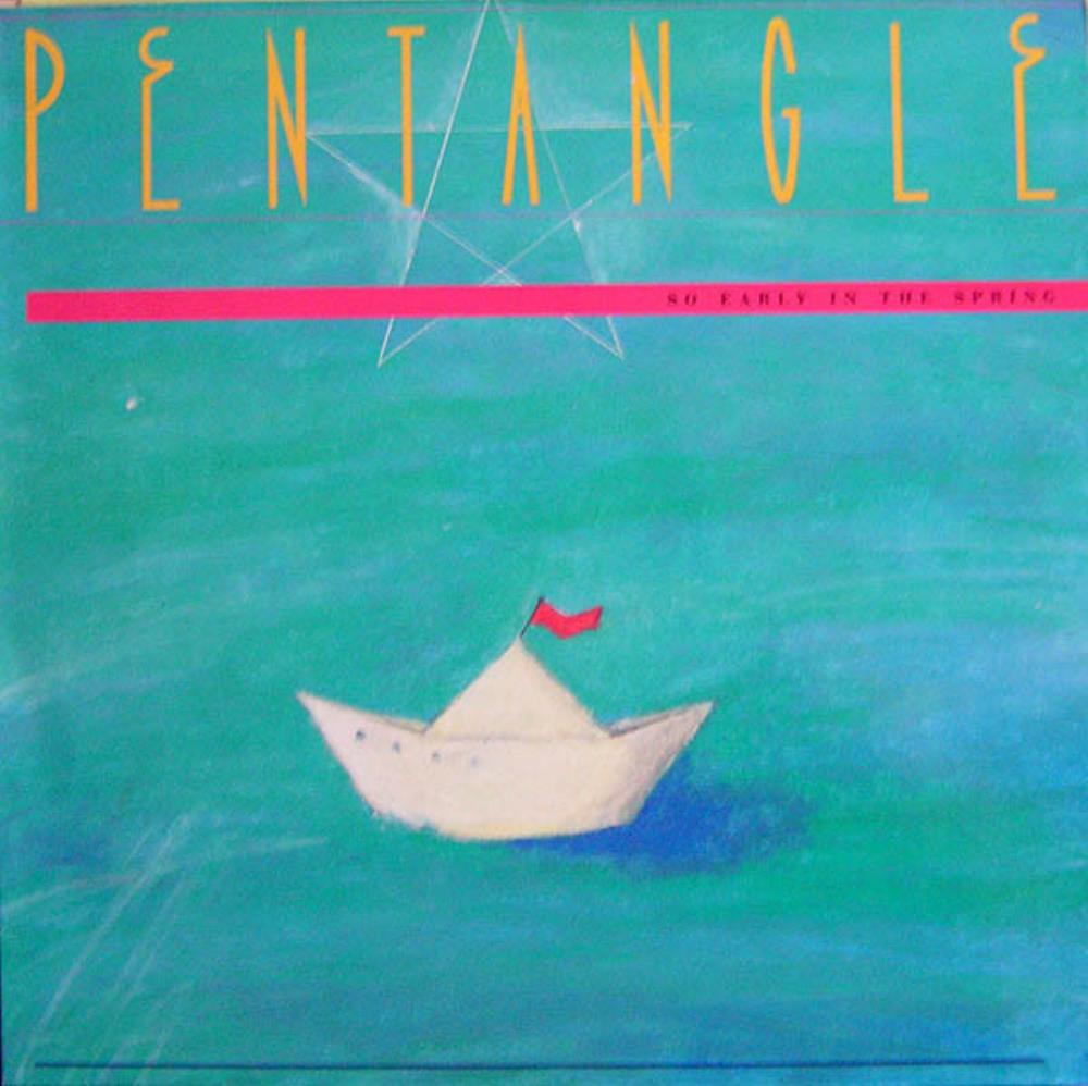 The Pentangle So Early In The Spring album cover