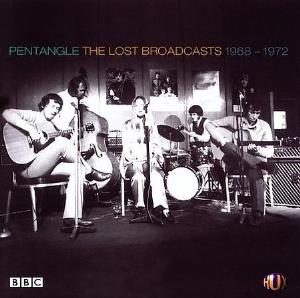 The Pentangle - The Lost Broadcasts 1968-1972 CD (album) cover