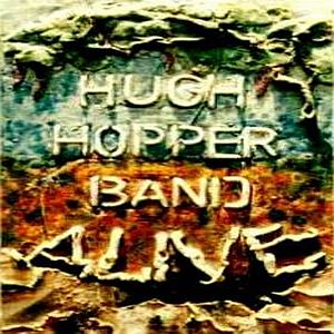Hugh Hopper - Alive CD (album) cover