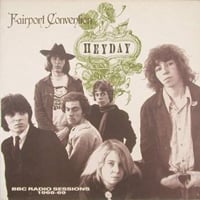 Fairport Convention Heyday BBC Radio Sessions 1968-1969 album cover