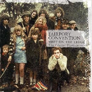 Fairport Convention - Meet on the Ledge - The Classic Years 1967-1975 CD (album) cover