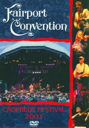 Fairport Convention - Cropredy Festival 2001 CD (album) cover