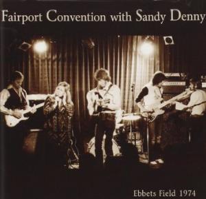 Fairport Convention - Ebbets Feild 1974 CD (album) cover