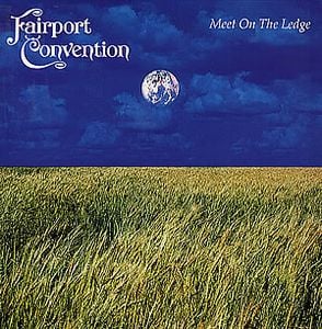 Fairport Convention Meet On The Ledge album cover