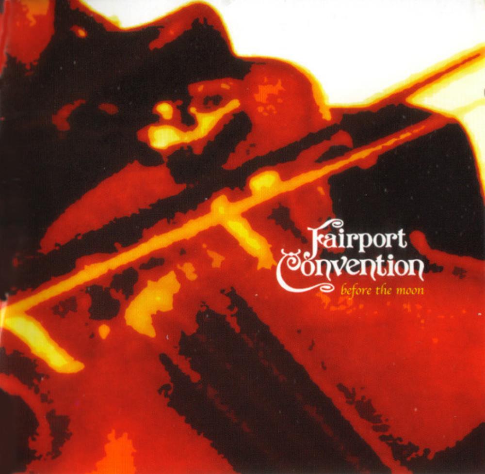 Fairport Convention Before the Moon album cover