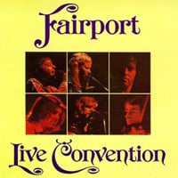 Fairport Convention - Live Convention CD (album) cover