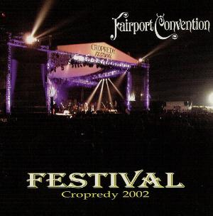 Fairport Convention - Festival: Cropredy 2002 CD (album) cover