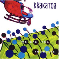 Krakatoa - We Are The Rowboats    CD (album) cover