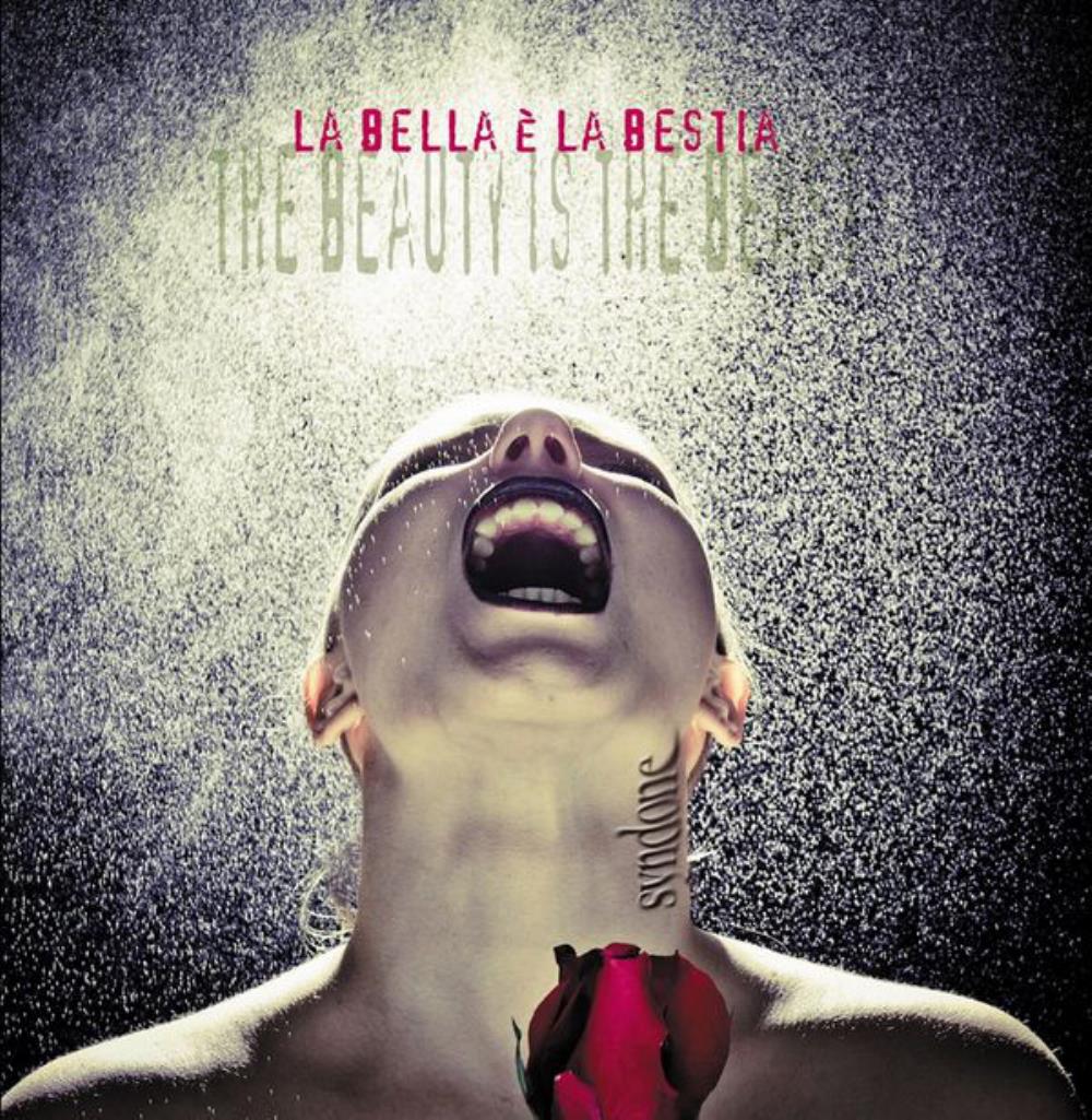 Syndone - La Bella  la Bestia CD (album) cover