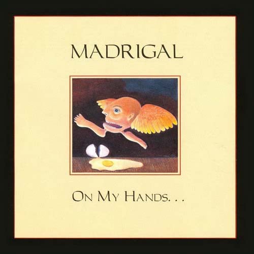 Madrigal - On My Hands CD (album) cover