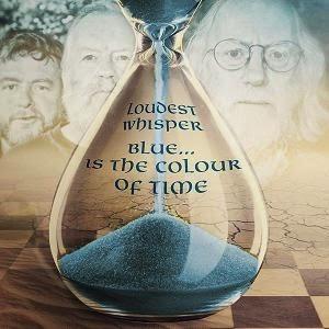 Loudest Whisper - Blue... Is the Colour of Time CD (album) cover