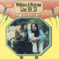 Witthuser and Westrupp - Live 68-73 CD (album) cover
