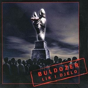 Buldozer - Lik I Djelo CD (album) cover