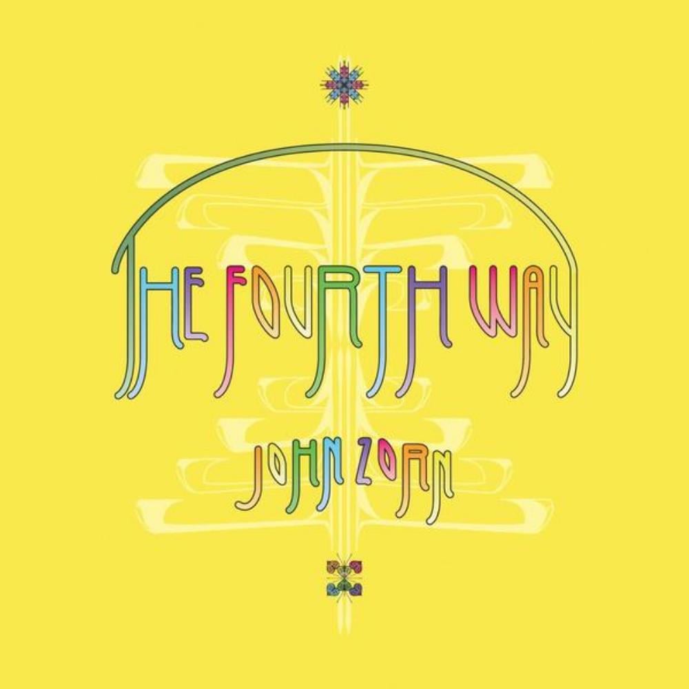 John Zorn - The Fourth Way CD (album) cover