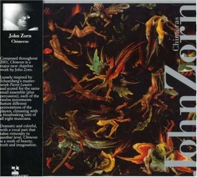 John Zorn - Chimeras CD (album) cover
