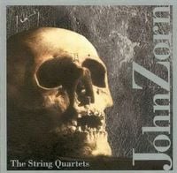 John Zorn - The String Quartets CD (album) cover