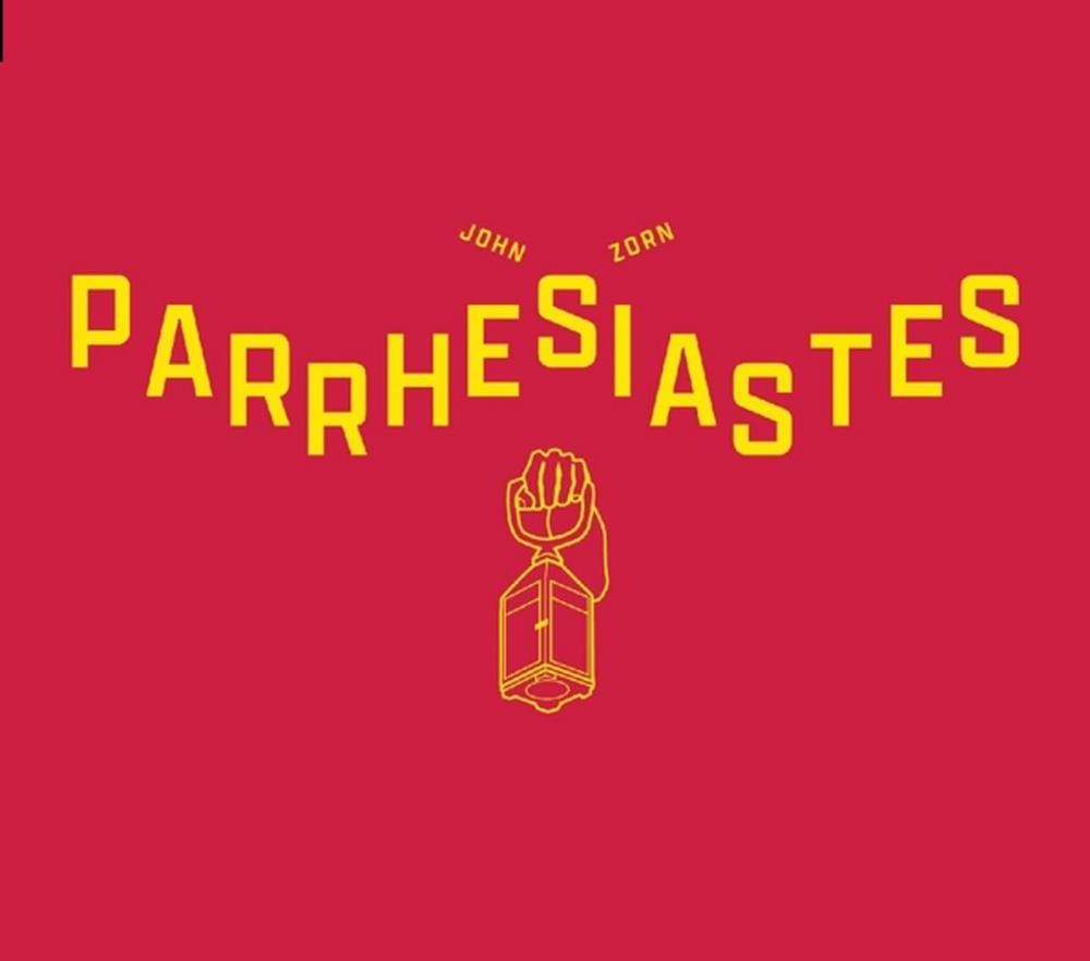 John Zorn - Parrhesiastes CD (album) cover