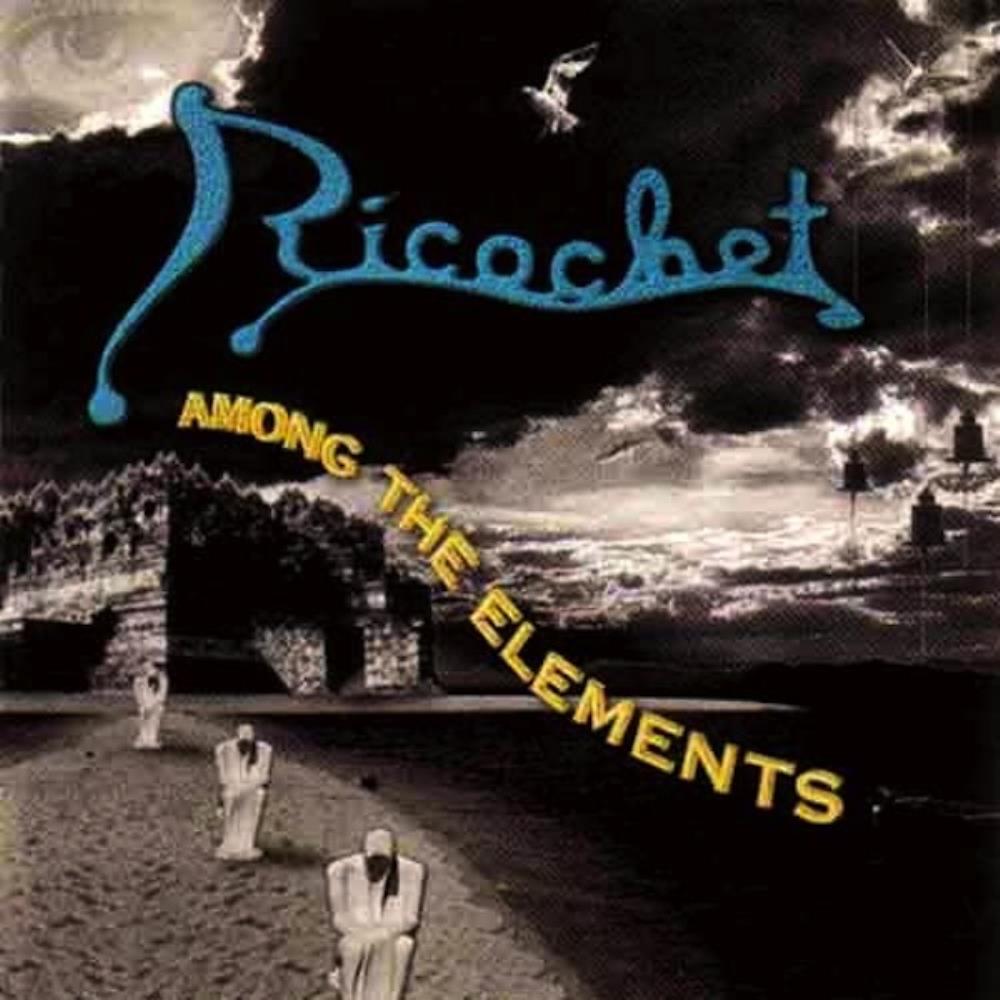 Ricochet - Among the Elements CD (album) cover