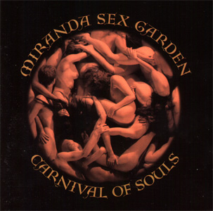 Miranda Sex Garden - Carnival of Souls CD (album) cover