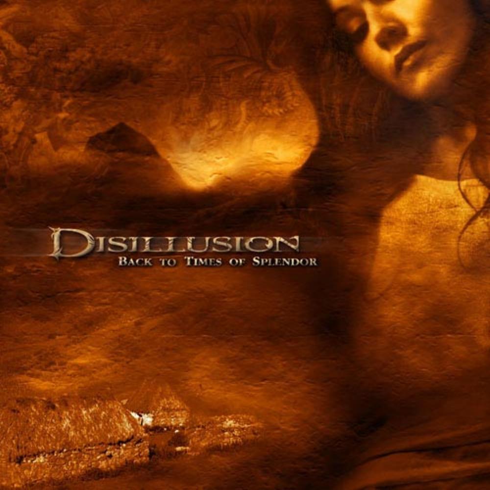 Disillusion - Back to Times of Splendor CD (album) cover