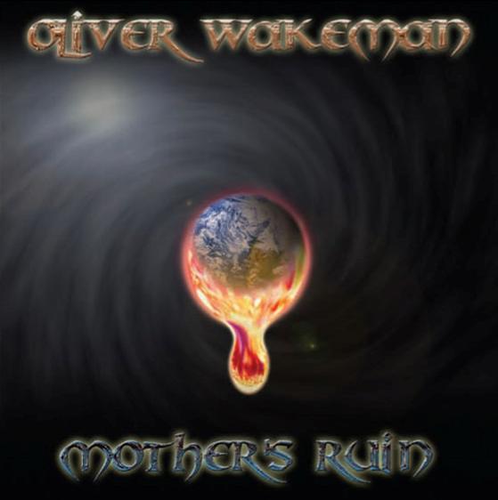 Oliver Wakeman Mother's Ruin album cover