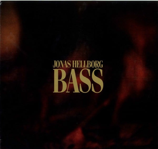 Jonas Hellborg Bass album cover