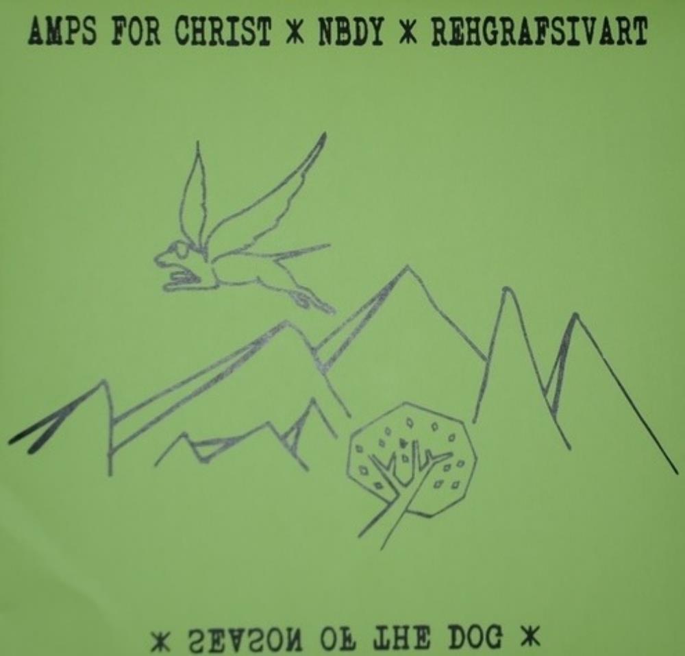 Amps For Christ - Amps For Christ, The ..., and rehgrafsivart: Season Of The Dog CD (album) cover