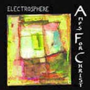 Amps For Christ - Electrosphere CD (album) cover