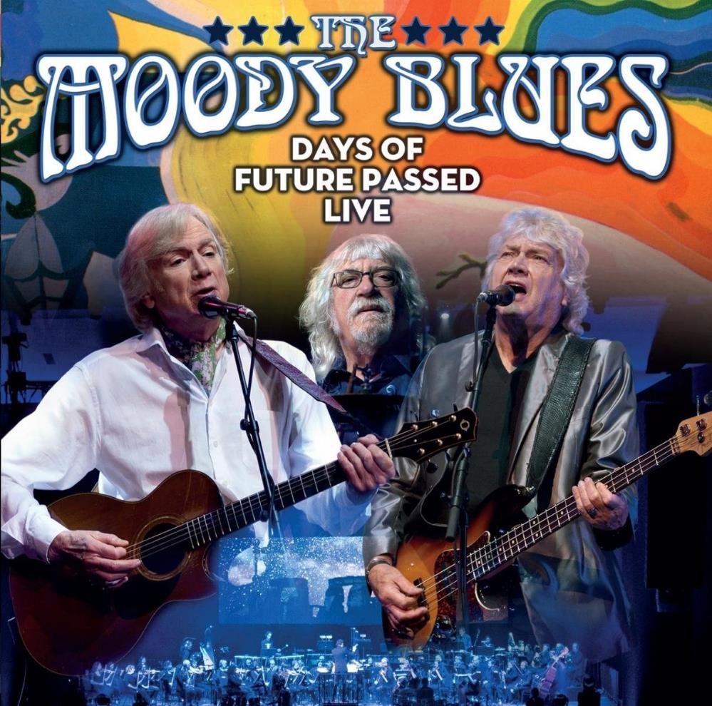 The Moody Blues - The Days of Future Passed Live CD (album) cover