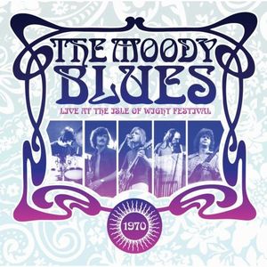 The Moody Blues Live at the Isle of Wight 1970 album cover