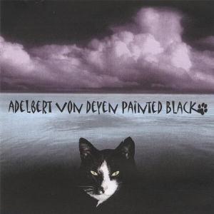Adelbert Von Deyen - Painted Black  CD (album) cover