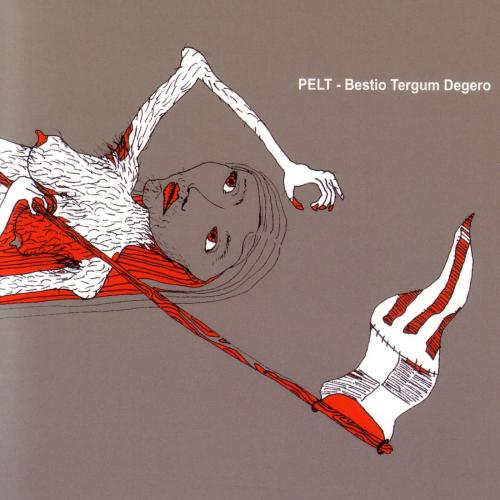 Pelt Skullfuck / Bestio Tergum Degero album cover