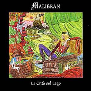 Malibran La Citt Sul Lago album cover