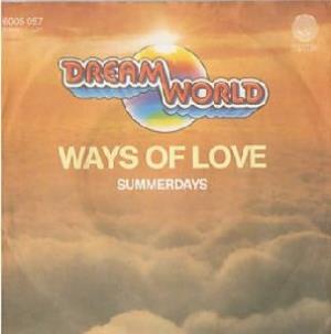 Dreamworld Ways Of Love / Summerdays album cover