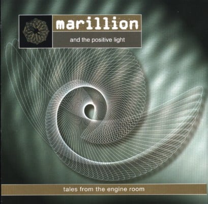 Marillion - Marillion and the Positive Light - Tales from the Engine Room  CD (album) cover