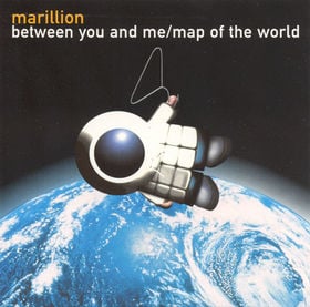 Marillion - Between You And Me / Map Of The World CD (album) cover
