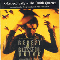 X-Legged Sally - Bereft Of A Blissful Union  CD (album) cover