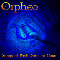 Orpheo Songs Of Past Days To Come  album cover